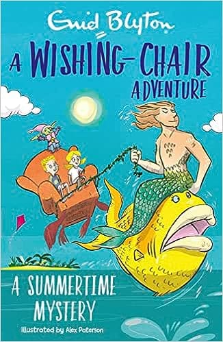 A Wishing-chair Adventure A Summertime Mystery
