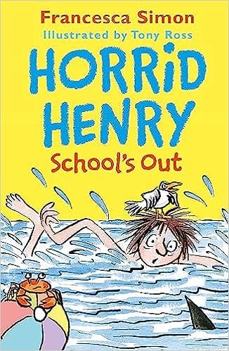 Horrid Henry Schools Out