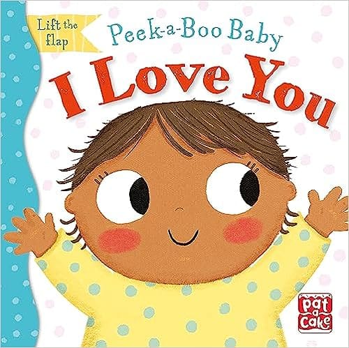 I Love You Lift The Flap Board Book