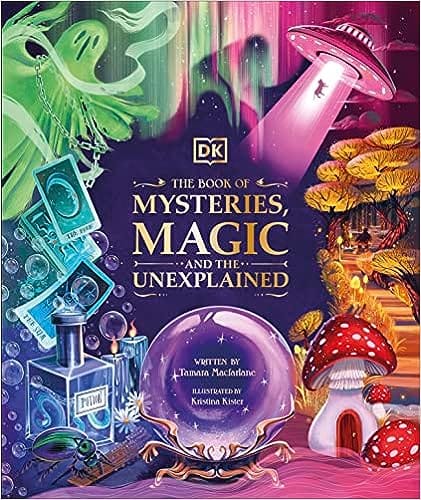 The Book Of Mysteries, Magic, And The Unexplained
