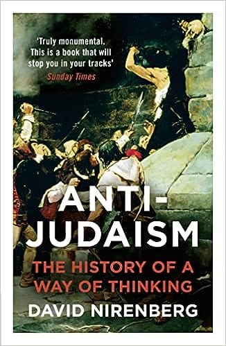 Anti-judaism The History Of A Way Of Thinking