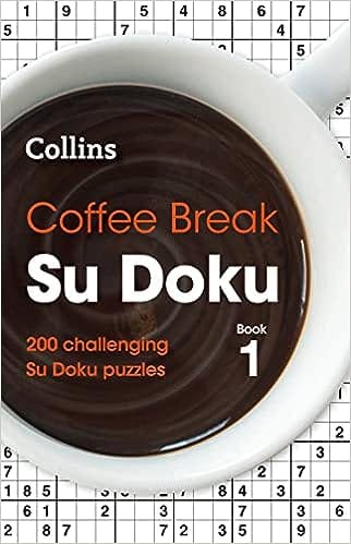 Coffee Break Su Doku Book 1 200 Challenging Su Doku Puzzles