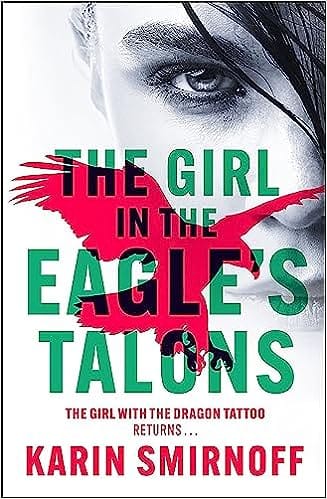 The Girl In The Eagles Talons