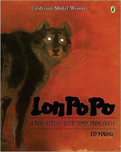 Lon Po Po A Red-riding Hood Story From China