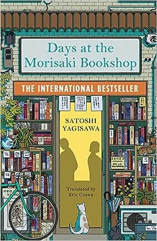 Days At The Morisaki Bookshop The International Bestseller