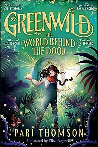 Greenwild The Must-read Magical Adventure Debut Of 2023