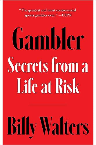 Gambler Secrets From A Life At Risk