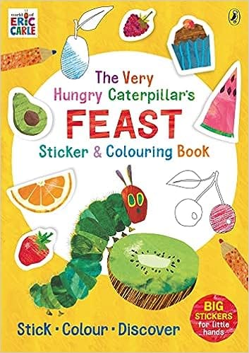 The Very Hungry Caterpillars Feast Sticker And Colouring Book