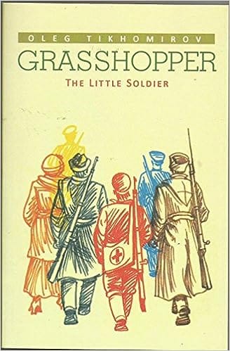 Grasshopper The Little Soldier