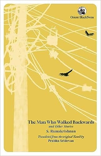 The Man Who Walked Backwards And Other Stories