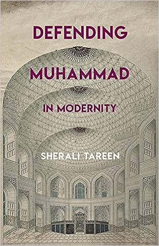 Defending Muhammad In Modernity