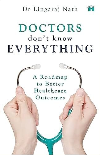 Doctors Dont Know Everything