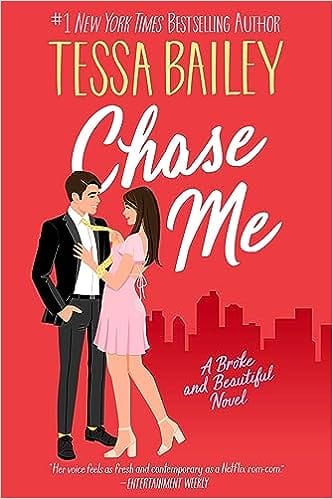 Chase Me A Broke And Beautiful Novel