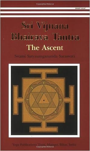 Shri Vijnana Bhairava Tantra The Ascent