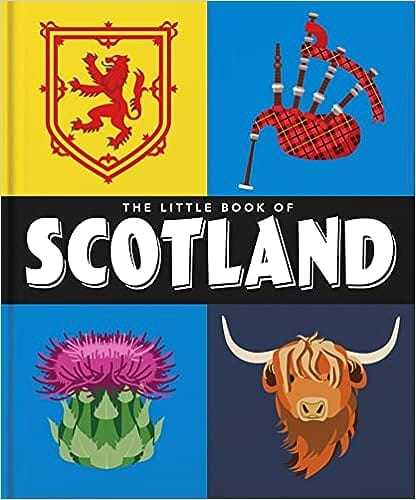 The Little Book Of Scotland Wit, Whisky And Wisdom
