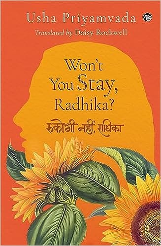 Wont You Stay Radhika?