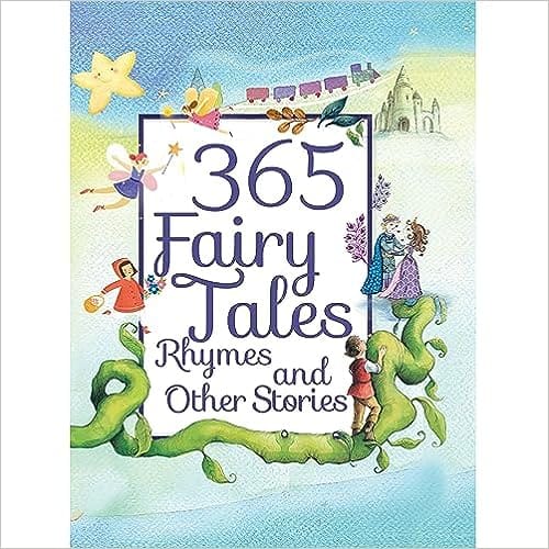 365 Fairy Tales, Rhymes, And Other Stories
