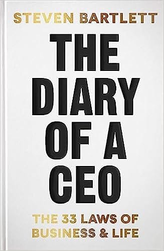 The Diary Of A Ceo The 33 Laws Of Business And Life