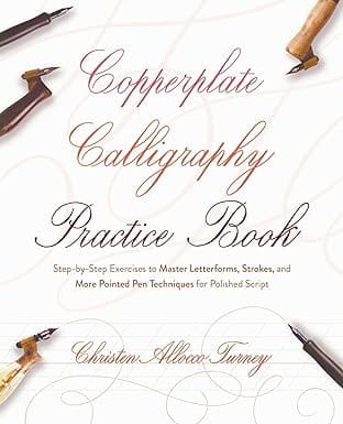 Copperplate Calligraphy Practice Book