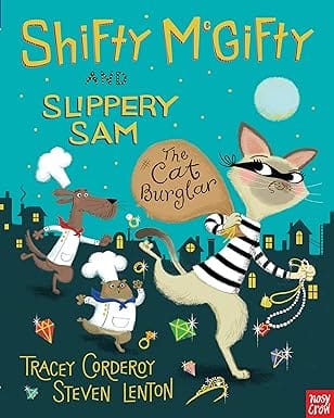 Shifty Mcgifty And Slippery Sam The Cat Burglar