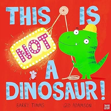 This Is Not A Dinosaur!