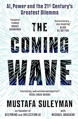 The Coming Wave