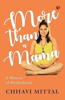 More Than A Mama A Memoir On Motherhood