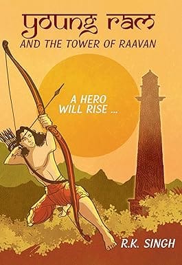 Young Ram And The Tower Of Raavan