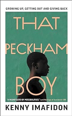 That Peckham Boy Growing Up, Getting Out And Giving Back