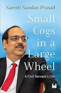 Small Cogs In A Large Wheel A Civil Servants Life