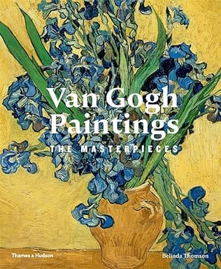 Van Gogh Paintings The Masterpieces