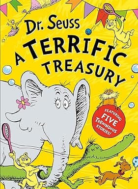 Dr Seuss A Terrific Treasury Five Fantastically Funny Seuss Stories In One Brilliant New Treasury!