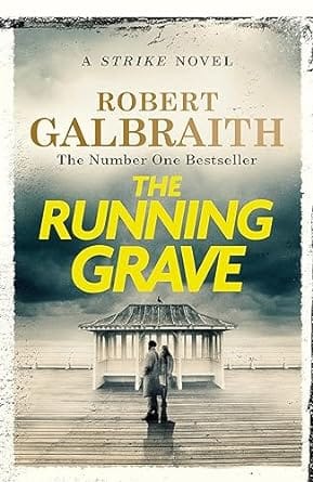 The Running Grave Cormoran Strike Book 7