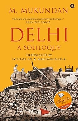 Delhi A Soliloquy