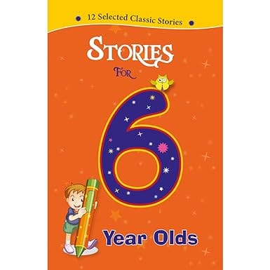 Stories For 6 Year Olds