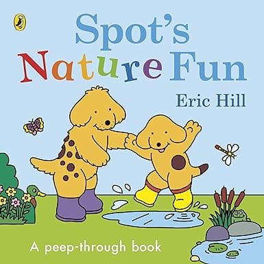 Spots Nature Fun! A Peep Through Book