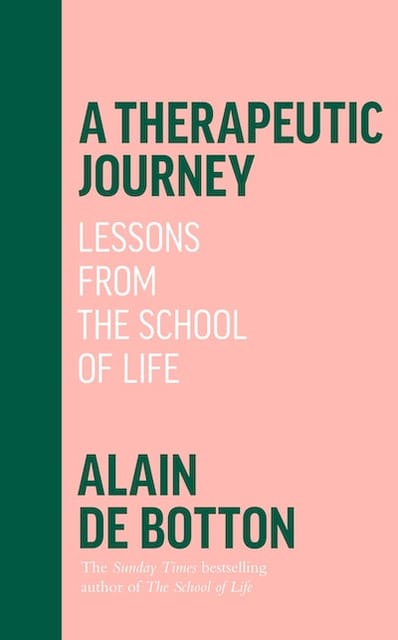 A Therapeutic Journey Lessons From The School Of Life