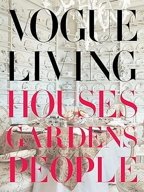 Vogue Living Houses, Gardens, People Houses, Gardens, People