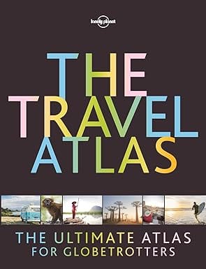 The Travel Atlas (lonely Planet)