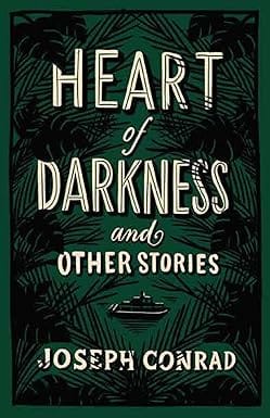 Heart Of Darkness And Other Stories