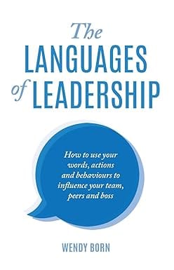 The Languages Of Leadership
