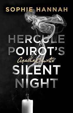 Hercule Poirots Silent Night The New Hercule Poirot Mystery