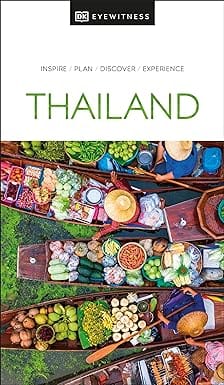 Dk Eyewitness Thailand (travel Guide)