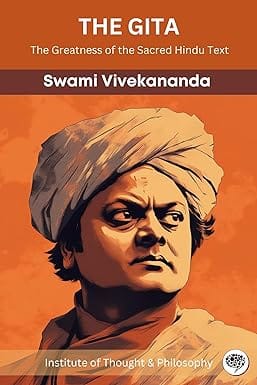 The Gita The Greatness Of The Sacred Hindu Text