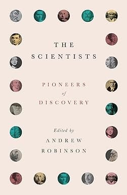 The Scientists Pioneers Of Discovery