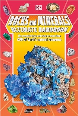 Rocks And Minerals Ultimate Handbook The Need-to-know Facts And Stats On More Than 200 Rocks And Minerals