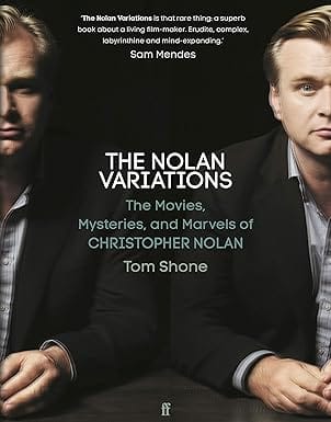 The Nolan Variations The Movies Mysteries And Marvels Of Christopher Nolan