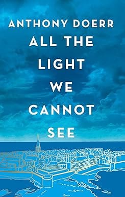 All The Light We Cannot See