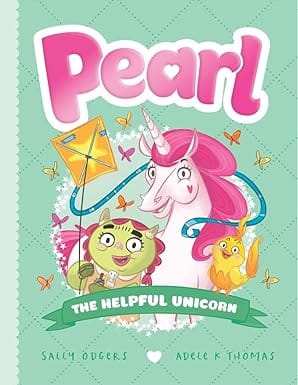 Pearl #6 The Helpful Unicorn