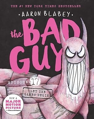 The Bad Guys Episode #17 Let The Games Begin!